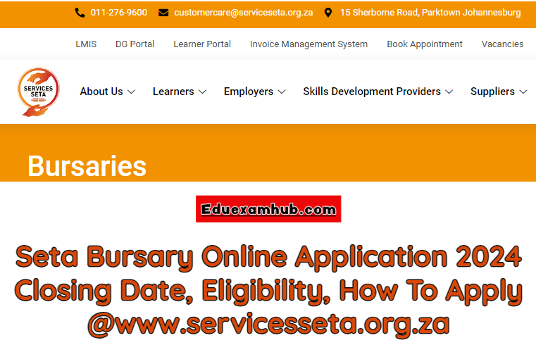 Seta Bursary Online Application 2024 Closing Date, Eligibility, How To