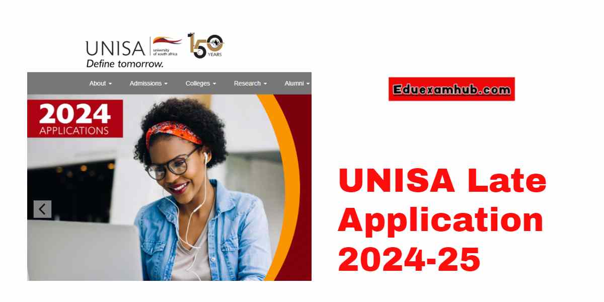 UNISA Late Application 202425 Closing Date Check Details